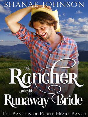 cover image of The Rancher takes his Runaway Bride